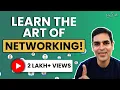 Your network is your NET WORTH Networking tips Ankur Warikoo