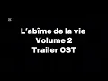 Lagu Everything is Romantic (Adapted Version) - L’abîme de la vie volume II - TRAILER OST