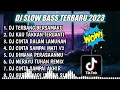 Download Lagu DJ SLOW FULL BASS TERBARU 2023  DJ TERBANG BERSAMAKU ♫ REMIX FULL ALBUM TERBARU 2023