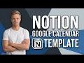 Notion Google Calendar Template Easy Setup Guide