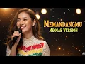 Lagu Gila! Memandangmu Versi Reggae Seenak Ini!?