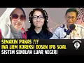 Download Lagu INA LIEM KOREKSI MEILANIE DOSEN IPB TENTANG SISTEM SEKOLAH LUAR NEGERI