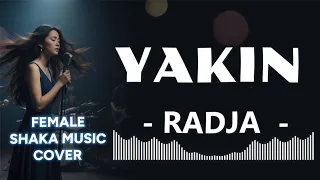 yakin radja video lyric shaka music cover 