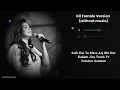 Download Lagu Dil Female | Without Music (only vocals) | Shreya Ghoshal | Ek Villain Returns | Aesthetic.risux