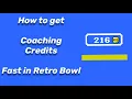 How to gain infinite CC Coaching credits in Retro Bowl