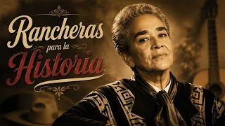 🌹 Rancheras para la Historia | José Alfredo Jiménez, Lola Beltrán, Miguel Aceves Mejía y Más