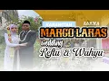 Lagu LIVE KARAWITAN MARGO LARAS WEDDING WAHYU \u0026 REFTU  RA AUDIO_ZAHWA MEDIA TRI PUSPITA MAKE UP