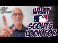 WATCH Before Your NEXT SHOWCASE What SCOUTS Look For with Bill Bavasi