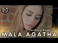 Mala Agatha - Perihnya Rindu Ini | Dangdut (Official Music Video)