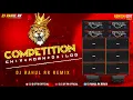 Lagu COMPETITION CHIV+HORN+DAILOG (Chiv + Horn + Dailog Mix ) - DJ RAHUL RK REMIX