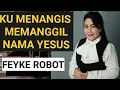 Lagu LAGU ROHANI FEYKE ROBOT\