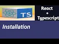 Installation React Tutorial with TypeScript in Hindi