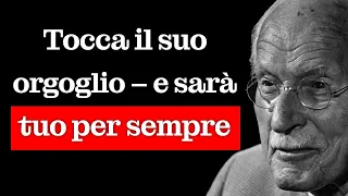 Scopri come ferire l’orgoglio di un uomo nel modo giusto! Ti amerà come mai prima d’ora | Carl Jung