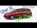 Uber XL LYFT Plus in a Minivan BEST CHOICE make more money