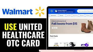 How to Use UnitedHealthcare OTC Card at Walmart 2025 QUICK EASY
