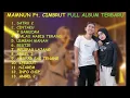 Download Lagu MAMNUN Ft. CIMBRUT \