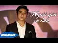 Download Lagu Người Yêu Cô Đơn - Mạnh Đồng