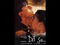 Thayya Thayya - Dil Se