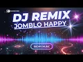 Lagu DJ Jomblo Happy Remix Terbaru – Lagu Ceria Buat Para Jomblo