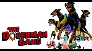 The Doberman Gang Full Movie Subtítulos En Español  The Doberman Gang Full Movie Subtítulos En Español