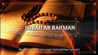 Download [HD] Surah 55 - Ar Rahman (beserta bacaan rumi) MP3