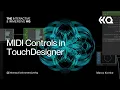 MIDI Controls in Touc esigner