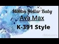 Ava Max - Million Dollar Baby ( K-391 Style Remix )