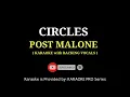 Post Malone - Circles KARAOKE with BACKING VOCALS