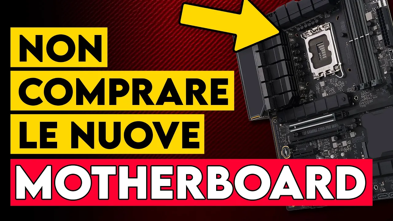 Anteprima di NON COMPRATE le nuove motherboard, ecco come RISPARMIARE