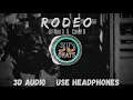 Lil Nas X,  Cardi B  - Rodeo (8D Audio)