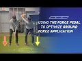 Lagu Using the Force Pedal to Optimize Ground Force Application