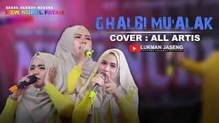 Download GHALBI MU'ALAK.  LIVE QOSIDAH NEW NURUL FATAH MP3