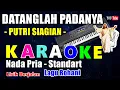Lagu DATANGLAH PADANYA - PUTRI SIAGIAN || KARAOKE NADA PRIA - F = DO