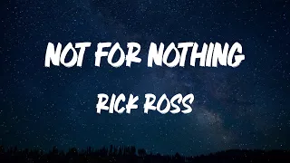 rick ross not for nothing feat anderson paak lyric video 