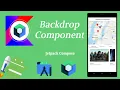 How to Make Backdrop Component in Jetpack Compose Android Kotlin Make it Easy