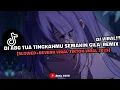 DJ ABG GUA TINGKAHMU SEMAKIN GILA (SLOWED + REVERB) JEDAG JEDUG MENGKANE VIRAL TIKTOK TERBARU 2025