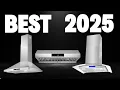 2025 Range Hood Review Top 5 for Every Kitchen Style Wall Under-Cabinet Island Ductless
