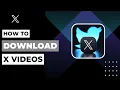 How To Download X s