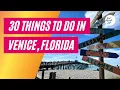 30 Things to Do in Venice Florida BONUS Ideas