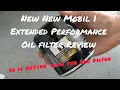 Lagu The newest Mobil 1 extended performance oil filter Review 