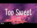 Download Lagu Hozier - Too Sweet (Lyrics)