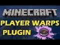 Let your players set warps in Minecraft with Player Warp Plugin