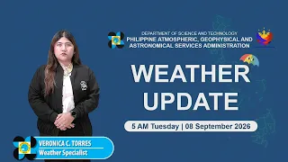 Public Weather Forecast issued at 5:00 AM | September 8, 2026 - Tuesday