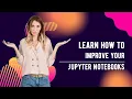 Jupyter Notebooks Tutorial for Beginners 2025 Learn Python AI Data Science Step-by-Step