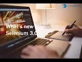 Selenium Tutorial Selenium 3 0 tutorial What s new Selenium 3 0
