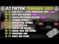 Lagu DJ TIKTOK TERBARU 2025 ~ DJ AISHITERU 2 ~ SIKSA MENANGGUNG RINDU🎵DJ CINTA DARI SEBERANG🎵FULL ALBUM