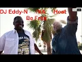 Download Lagu DJ Eddy N Feat  IVA \u0026 Heat   Be Free