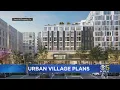 San Jose Urban Village Developers hope to old San Jose strip mall into a new urban village