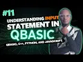 Understanding INPUT Statement in QBasic User Input in QBasic Explained