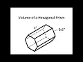 How to Find the Volume of Hexagonal Prism